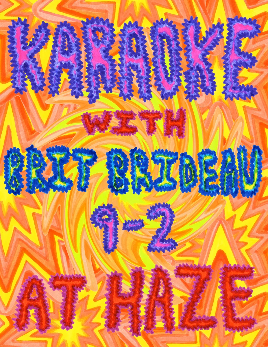 Flyer: All night karaoke with Brit Brideau